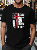 Men's T-Shirt I Cant But I Know A Guy Patriotic Flag With Cross Graphic Tee