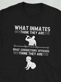 Men's T-Shirt What Inmates Think They Are With Barbed Wire Below Drinking Figure