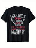 Men's T-Shirt Mechanics Wife Still Married Not Imaginary With Wrenches And Piston Motif