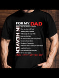Men's T-Shirt For My Dad In Heaven Poetic Tribute With Loving Memorial Words And Emotional Verse