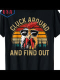 Men's T-Shirt Cluck Around And Find Out Retro Sunset Sunglasses Chicken