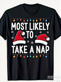 Men's T-Shirt Most Likely To Take A Nap Festive Holiday Lights With Snowflakes And Santa Hats T Shirt