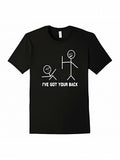 Men's T-Shirt Ive Got Your Back Playful Stick Figures With Minimalist Comic Style Joke Illustration