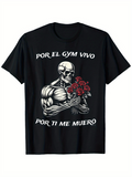 Men's T-Shirt Muscular Skeleton Holding Red Roses Bouquet With Gym Inspired Quote Skeleton