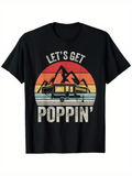 Men's T-Shirt Lets Get Poppin Retro Sunset With Mountains And Camper Van
