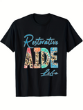 Men's T-Shirt Restorative Life With Colorful Graphic Aide Letter Print T Shirt
