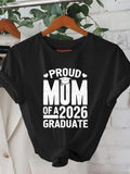 Women's T-Shirt Proud Mum Of A 2026 Graduate With Graduation Cap Motif And Bold Letters T Shirt