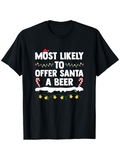 Men's T-Shirt Most Likely To Offer Santa A Beer With Christmas Candy Canes And Star Accents Santa Claus