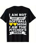 Men's T-Shirt I Am Not Just Any Softball Mom Yellow Hearts Pitchers Mom