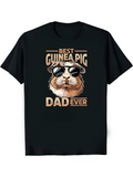 Men's T-Shirt Best Guinea Pig Dad Ever With Sunglasses Wearing Adorable Pet Animal