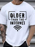 Men's T-Shirt Older Than The Internet With Modern WiFi Signal Graphic T Shirt