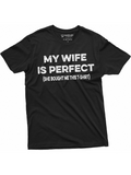 Men's T-Shirt My Wife Is Perfect Classic Statement Text On Black T Shirt Cotton Apparel