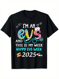 Men's T-Shirt Im An EVS This Is My Week Happy EVS Week 2025 Surrounded By Hearts Pills And Bandages