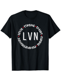 Men's T-Shirt Loyal Strong Smart Caring Compassionate LVN Graphic Circle Letters