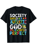 Men's T-Shirt Society Says Im Autistic God Says Im Perfect Colorful Puzzle Motif T Shirt