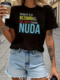 Women's T-Shirt Colorful Slogan Print With Bold Contrasting Letters On Relaxed Black T Shirt