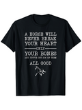 Men's T-Shirt A Horse Will Never Break Your Heart Graphic Silhouette Horse Design