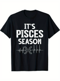 Men's T-Shirt Its Pisces Season Pulse With Zodiac Symbol Pisces