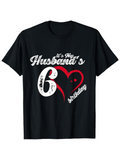 Men's T-Shirt Its My Husbands Birthday With Red Heart Number And White Letters T Shirt
