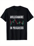 Men's T-Shirt Millionaire In Progress With Colorful Stock Chart Candle Pattern