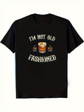 Men's T-Shirt Im Not Old Im Old Fashioned Whiskey Glass Surrounded By Classic Lettering Cocktail