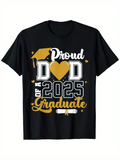 Men's T-Shirt Proud Dad Of A 2025 Graduate With Gold Heart Motif And Graduation Cap