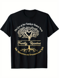 Men's T-Shirt The Love Of Our Family Is Rooted Deep Golden Tree Family Reunion