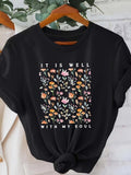 Women's T-Shirt It Is Well With My Soul Colorful Wildflowers With Green Leaves Among Stems Floral