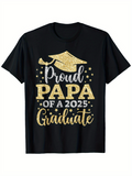 Men's T-Shirt Proud Papa Of A 2025 Graduate With Glittering Gold Graduation Cap Motif