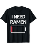 Men's T-Shirt I Need Ramen Low Power Battery Graphic On Black Shirt