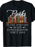 Men's T-Shirt Books Helping Introverts Since 1454 On Classic Bookshelf