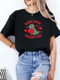 Women's T-Shirt Dinosaur Is My Valentine Surrounded By Hearts With Cute Cartoon Dinosaur