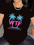 Women's T-Shirt WTF Welcome To Florida Pink Letters With Blue Palm Trees Tropical Design