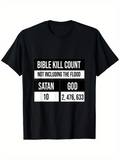 Men's T-Shirt Bible Kill Count Bold Contrasting Text On Black T Shirt