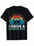 Men's T-Shirt You Cant Scare Me Colorful Retro Sunset With Large School Bus