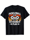 Men's T-Shirt Pickleball Is My Retirement Plan With Retro Sunset And Sports Equipment Paddle
