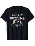 Men's T-Shirt Speed Puzzling Is My Cardio With Floating Colorful Puzzle Pieces