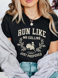 Women's T-Shirt Run Like Mr Collins Just Proposed Classic Laurels With Central Dancing Couple Design