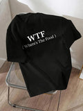 Women's T-Shirt WTF Where Is The Food Statement On Casual Plain Black T Shirt