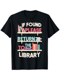 Men's T-Shirt If Found Please Return To The Library Colorful Stacked Books And Shelves Design