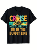 Men's T-Shirt Cruise Crew Most Likely To Be In The Buffet Line Bright Neon Letters With Cartoon Ship Icon