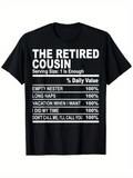 Men's T-Shirt The Retired Cousin Daily Value Chart With Whimsical Text T Shirt