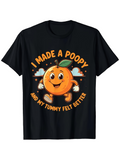 Men's T-Shirt I Made A Poopy Happy Orange With Clouds And Green Leaf Character