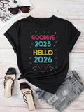 Women's T-Shirt Colorful Geometric Shapes With Goodbye 2025 Hello 2026 Text Shirt
