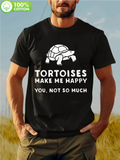Men's T-Shirt Tortoises Make Me Happy With Simple White Outline Drawing Tortoise