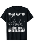 Men's T-Shirt What Part Of Playbook Lines Chart With Game Strategy