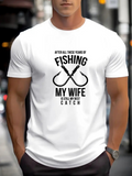 Men's T-Shirt After All These Years Of Fishing My Wife Is Still My Best Catch With Crossing Hooks Graphic T Shirt