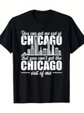 Men's T-Shirt Chicago City Skyline With Bold Urban Typography And Motivational Quote