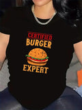 Women's T-Shirt Certified Burger Expert With Sesame Seeds And Lettuce Juicy Delicious Burger
