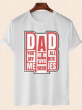 Men's T-Shirt Dad Youre In All My Favorite Memories Block Print Typography